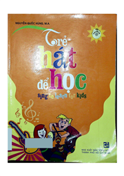 Trẻ hát để học =