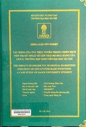 The impact of online TVC in digital marketing strategy on gen-Z's purchase intention A case study of Hanoi university student =