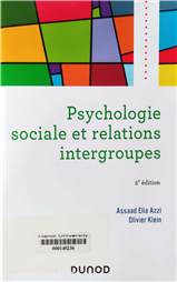 Psychologie sociale et relations intergroupes