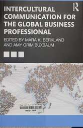 Intercultural communication for the global business professional