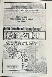 Nghiên cứu đối chiếu ngôn ngữ Hán - Việt