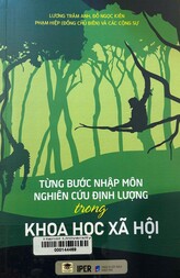 Từng bước nhập môn nghiên cứu định lượng trong khoa học xã hội