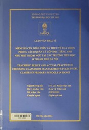 Teachers' belief and actual practice in choosing classroom management styles in EFL classes in primary schools in Hanoi =