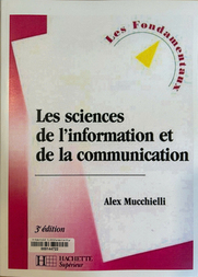 Les sciences de l'information et de la communication